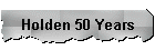 Holden 50 Years