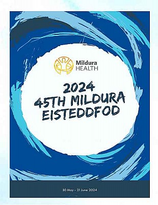 2024 MILDURA HEALTH 44th MILDURA EISTEDDFOD